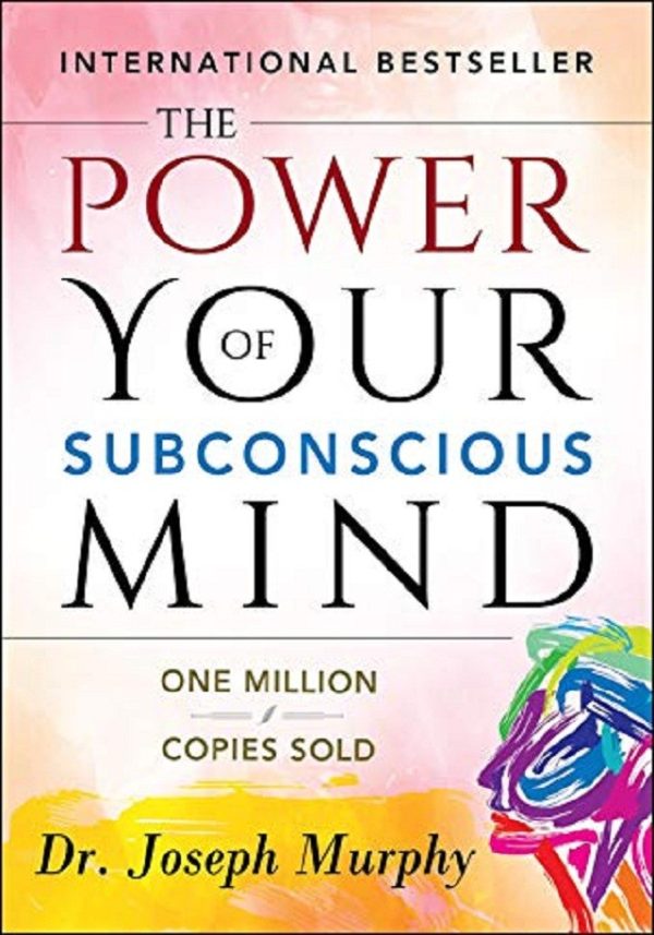 THE POWER OF YOUR SUBCONSCIOUS MIND