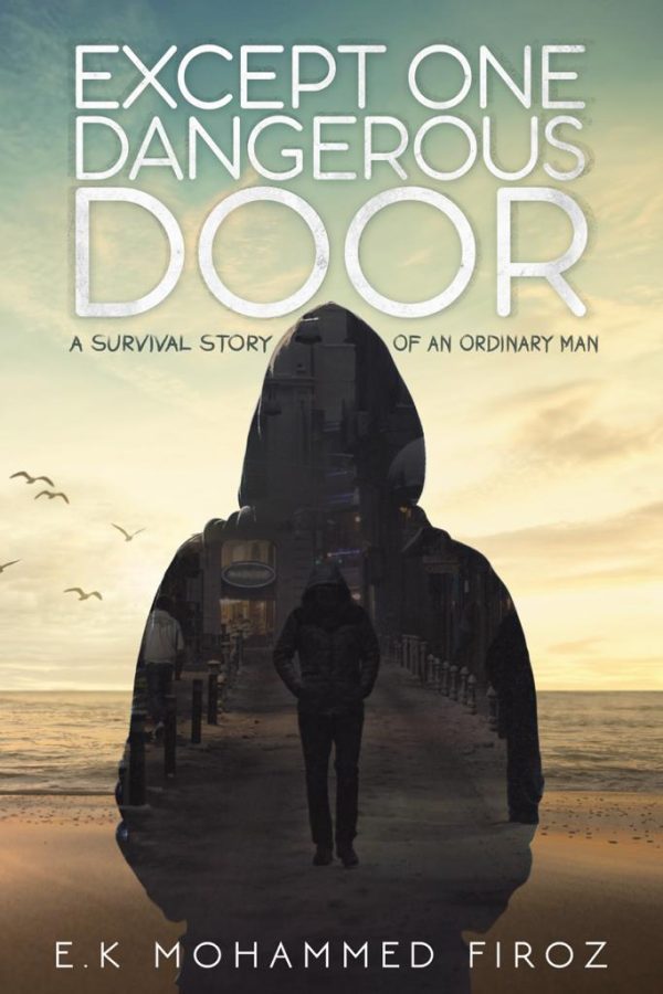 EXCEPT ONE DANGEROUS DOOR